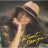 <strong>竹内まりや</strong> 『Portrait　デビュー<strong>40周年</strong>記念リマスター盤』CD