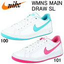 レディース スニーカー ナイキ NIKE WMNS MAIN DRAW SL ウィメンズ メイン ドロー 27%off 激安 ロープライスが嬉しい 婦人