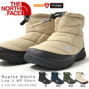 送料無料 軽量 ヌプシ ショート ブーツ ザ・ノースフェイス THE NORTH FACE Nuptse Bootie Lite II WP Short ヌプシ ブーティー ライト II ウォータープルーフ ショート メンズ レディース スノー シューズ 靴 NF51687 ザ ノースフェイス 撥水 2016秋冬新作 10%off