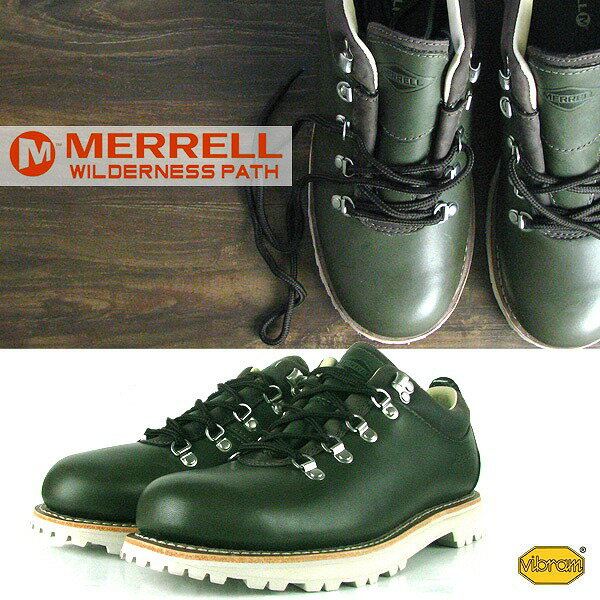 メレル ウイルダネス パス メンズ ディープ オリーブ 送料無料 ビブラムソール トレッキングブーツ MERRELL ビブラムブーツ 本革 レザー ブーツ アウトドア ハイキング 10％off