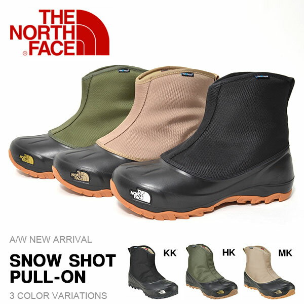 送料無料 ザ・ノースフェイス THE NORTH FACE メンズ レディース Snow Shot Pull-On スノーショット プルオン ショートブーツ ウインターブーツ スノーブーツ スノトレ 撥水 シューズ 靴 nf51761 ザ ノースフェイス 2017秋冬新作 15%off