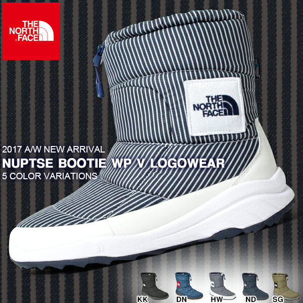 現品限り 送料無料 ヌプシ ブーツ ザ・ノースフェイス THE NORTH FACE Nuptse Bootie WP V Logowear ヌプシ ブーティ ウォータープルーフ V ロゴウエア メンズ レディース アウトドア スノー シューズ スノトレ 靴 nf51784 ザ ノースフェイス 撥水 2017秋冬新作 20%off