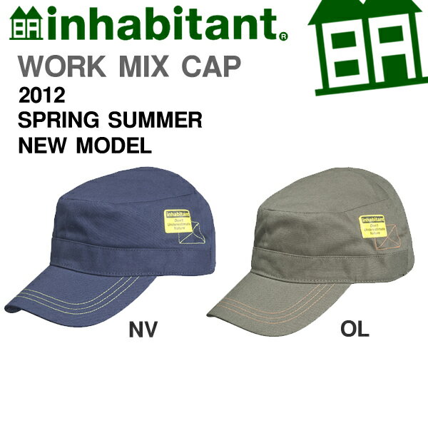 インハビタント INHABITANT ワークキャップ メンズ レディース ロゴ 帽子 ミリタリー カモ柄 迷彩 CAP カジュアル アメカジ 2012夏新作 30%offキャップ インハビタント INHABITANT メンズ レディース 帽子