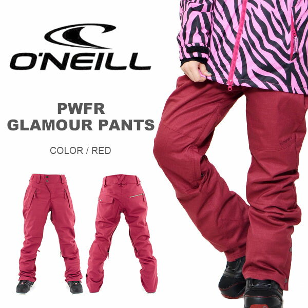 スノーボードウェア オニール ONEILL レディース PWFR GLAMOUR PANT…...:elephant-sports:10062704