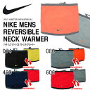 メール便対応可能! ネックウォーマー ナイキ NIKE メンズ リバーシブル 防寒 スポーツ 通勤 通学 ランニング ジョギング ウォーキング 2013冬新作 20%off
