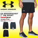 送料無料 数量限定 ランニングパンツ アンダーアーマー UNDER ARMOUR UA SPEEDPOCKET 7 SW SHORT メンズ 7インチ ショートパンツ ショーツ ヒートギア ランニング ジョギング マラソン ウェア 2017秋冬新色 1295570