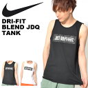 タンクトップ ナイキ NIKE メンズ DRI-FIT ブレ...