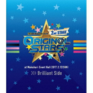 アイドルマスター SideM／THE IDOLM＠STER SideM 2nd STAGE 〜ORIGIN＠L STARS〜 Live Blu-ray ［Brilliant Side］ 【Blu-ray】