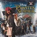 (V.A.)/東京ディズニーシー ディズニー・パイレーツ・サマー 2018 【CD】