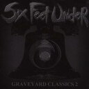 シックス・フィート・アンダー/Graveyard