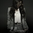 JUJU／ラストシーン 【CD】