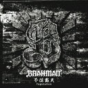 BRAHMAN/不倶戴天-フグタイテン-《通常盤》