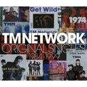 TM NETWORK/TM NETWORK ORIGINAL SINGLES 1984-1999 【CD】