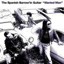THE SPANISH BARROW’IN GUITAR/W...
