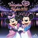 (ディズニー)/東京ディズニーシー バレンタイン・ナイト 2...