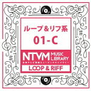(BGM)/日本テレビ音楽 ミュージックライブラリー 〜ループ&リフ系 01-C 【CD】