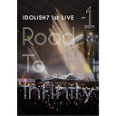 IDOLiSH7/アイドリッシュセブン 1st LIVE「R...