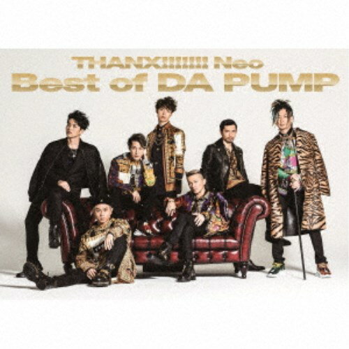 【送料無料】DA PUMP／THANX！！！！！！！ Neo Best of DA PUMP《豪華盤》 (初回限定) 【CD+DVD】