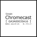 Google ¥á¥Ç¥£¥¢¥¹¥È¥ê¡¼¥ß¥ó¥°Ã¼Ëö Chromecast