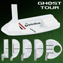 2012モデルテーラーメイド日本正規品GHOST　TOUR　PUTTER（ゴーストツアーパター）