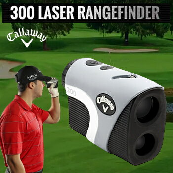 2015新製品Callaway(キャロウェイ)日本正規品レーザー距離計300LASERRANGEFINDER(レーザーレンジファインダー)【あす楽対応】