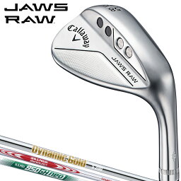 Callaway <strong>キャロウェイ</strong>日本正規品 JAWS RAW ジョーズロウ<strong>ウェッジ</strong> クロムメッキ仕上げ 2022モデル スチールシャフト 【あす楽対応】