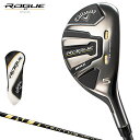 Callaway(キャロウェイ)日本正規品 ROGUE(ローグ) ST MAX ユーティリティ VENTUS 5 fo