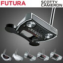 2017新製品タイトリスト日本正規品スコッティキャメロンパター2017 FUTURA(フューチュラ)【あす楽対応】