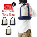 Manhattan Portage マンハッタンポーテージ Duck Fabric Tote bag ダック ファブリック トート バッグ Sサイズ ( トートバッグ メンズ レディース MP1305-DUCK ) P20Feb16