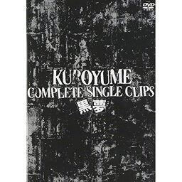 DVD / <strong>黒夢</strong> / <strong>黒夢</strong> COMPLETE SINGLE CLIPS