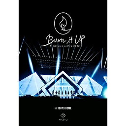 BD / NiziU / NiziU Live with U 2022 ”Burn it Up” in TOKYO DOME(Blu-ray) (通常盤) / ESXL-267