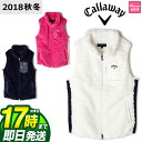 【セール】2018年 秋冬新作 Callaway GOLF ...