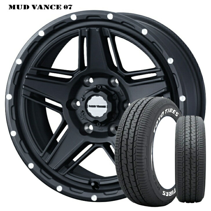 ハイエース 200系 新品 タイヤ ホイール 4本15×6.0J インセット +33 6H 139.7 マットブラックWeds ウェッズ MUD VANCE マッドヴァンス 07 黒195/80R15 TOYO トーヨー H30 ホワイトレター