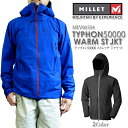【NEW】ミレー ジャケット MILLET MIV01554 ティフォン 50000 ウォームストレッチジャケット TYPHON 50000 WARM ST JACKET マウンテンパーカー レインウェア
