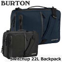 BURTON バートン メンズ リュック 2020年春夏 Switchup 22L Backpack ビジネスバッグ 3wayship1