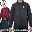 volcom ボルコム コーチ ジャケット メンズ 【Many Stones Ins Coach Jkt 】 コーチジャケット アウター トップス 【返品種別OUTLET】