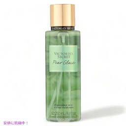 ヴィクトリアズシークレット [ペア グラッセ] フレグランスミスト 250ml / Victoria's Secret [Pear Glace] Fragrance Body Mist 8.4oz