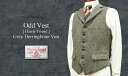 OddVest / オッドベスト / ハリスツイード ベスト ( 限定商品 ) グレーヘリンボーン ( 襟付き ) ME-102