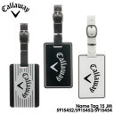 【ネコポス可能】【2015モデル】キャロウェイ ネームタグ 5915452 5915453 5915454 Callaway Name Tag 15 JM