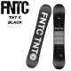 FNTC エフエヌティーシー スノーボード 板 TNT BLACK 22-23 モデル ティーエヌティー　ブラック