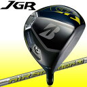 ◇2015モデル ブリヂストン JGR ドライバー Air Speeder 「J」J16-12W シャフト