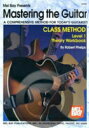 [楽譜] マスタリング・ザ・ギター レベル1 ワークブック※出版社都合により、納期にお時間をいただく場合がござ...【10,000円以上送料無料】(Mastering the Guitar Class Method Level 1 Theory Workbook)《輸入楽譜》