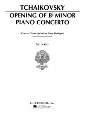 [楽譜] チャイコフスキー／ピアノ協奏曲 変ロ短調(冒頭部分)《輸入ピアノ楽譜》【5,000円以上送料無料】(Concerto in Bb Minor (Opening)《輸入楽譜》