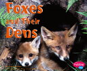 yp̓ǂݕEǊwKzȉp}ӃV[YAnimal Homes Foxes and Their Dens