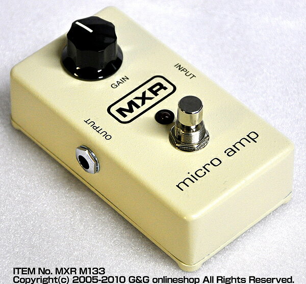 MXR プリアンプ「MXR M133 Micro Amp【送料無料】