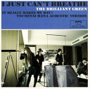 【中古】I Just Can’t Breathe…/the brilliant green
