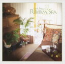 【中古】Room Spa〜Slow Breeze〜/オムニバス