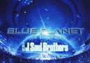 【中古】三代目 J Soul Brothers LIVE TOUR 2015「BLUE PLANET」/三代目 J Soul BrothersDVD/映像その他音楽
