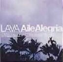 【中古】Aile Alegria/LAVA