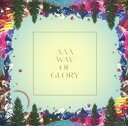 【中古】WAY OF GLORY(初回限定盤)(DVD付)/AAACDアルバム/邦楽